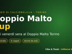 Doppio Malto Cup: torneo di calciobalilla al Doppio Malto Torino ogni venerdì