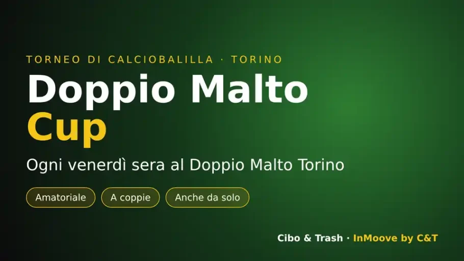 Doppio Malto Cup: torneo di calciobalilla al Doppio Malto Torino ogni venerdì
